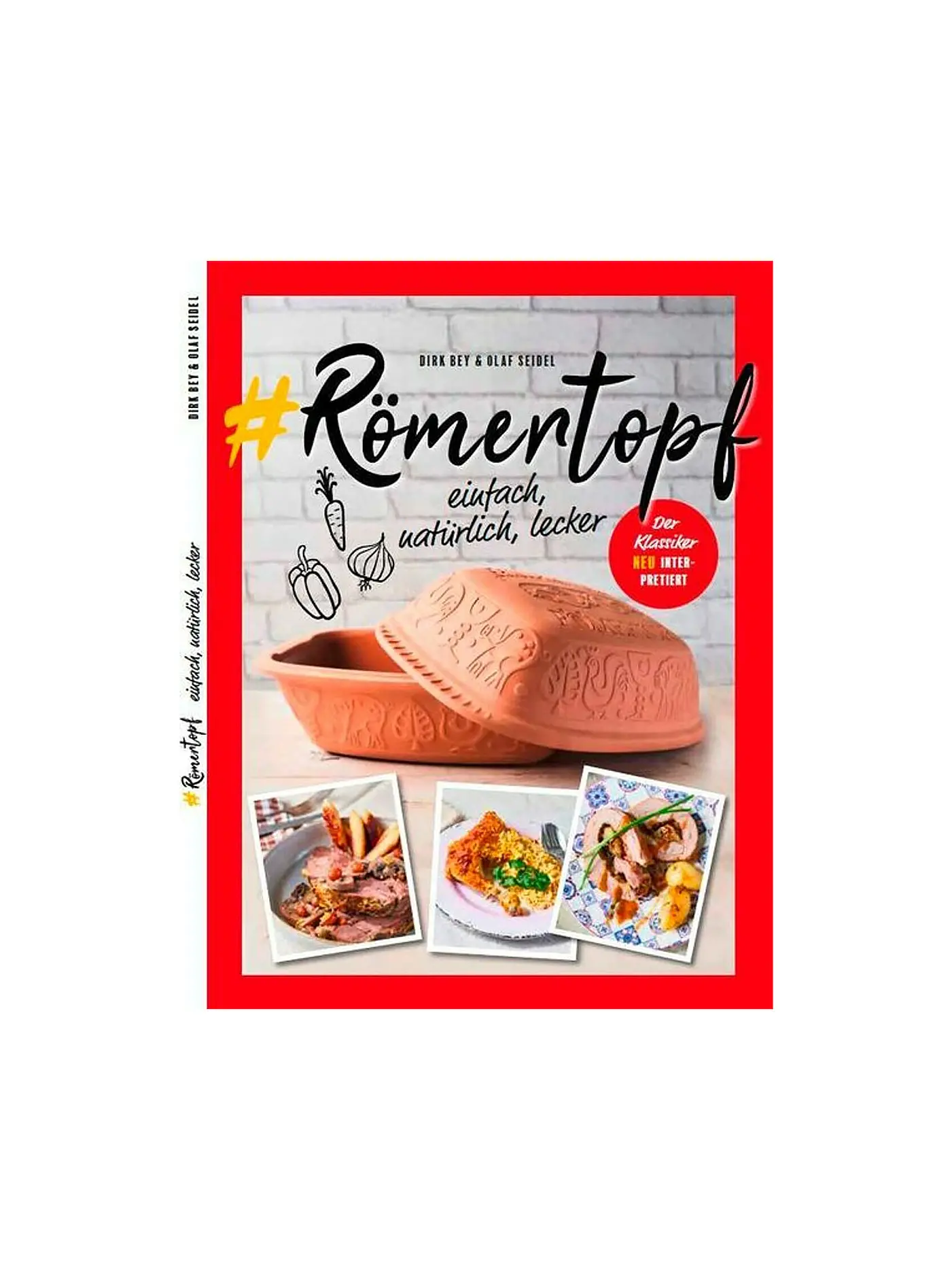 RÖMERTOPF | Kochbuch - Römertopf einfach, natürlich, lecker | 